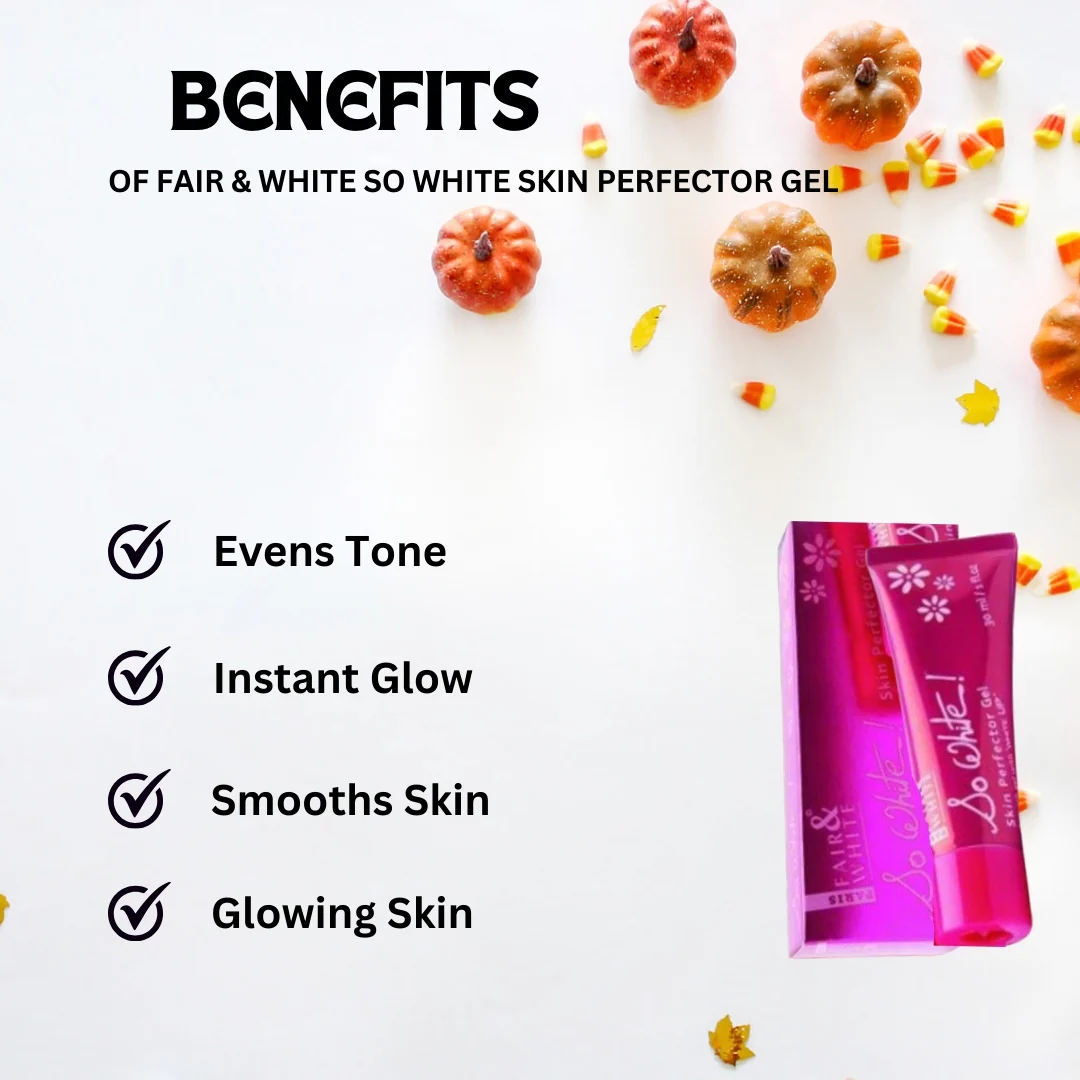 Fair & White So White Skin Perfector Gel 30 ml - Image 2